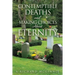 Contemptible Deaths and Making Choices About Eternity