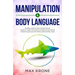 Manipulation & Body Language: Reading, manipulating & detecting lies - Learn all about psychology & manipulation, mental strength & dealing with peo