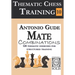 Thematic Chess Training: Book 10 - Mate Combinations