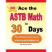 Ace the ASTB Math in 30 Days: The Ultimate Crash Course to Beat the ASTB-E Math Test