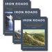 Iron Roads of the Monadnock Region, 3-Volume Set: Railroads of Southwestern New Hampshire and North-Central Massachusetts