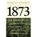 1873: The Rothschilds, the First Great Depression, and the Making of the Modern World