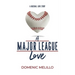 A Major League Love