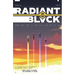 Radiant Black Volume 2: Team-Up