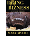 Doing Bizness: A Nuclear Thriller