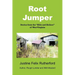 Root Jumper: Stories from the Hills and Hollers of West Virginia