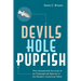Devils Hole Pupfish: The Unexpected Survival of an Endangered Species in the Modern American West