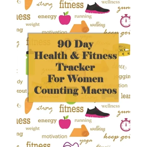 90 Day Health and Fitness Tracker For Women Counting Macros: Check out this amazing health and fitness tracker and macros recorder to help you achieve