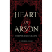 Heart of Arson: The Phoenix Queen