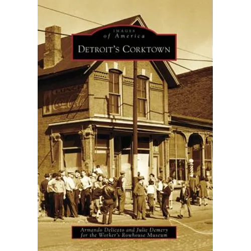 Detroit's Corktown