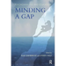Psychoanalysis and Education: Minding a Gap