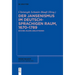 Der Jansenismus Im Deutschsprachigen Raum, 1670-1789: Bücher, Bilder, Bibliotheken