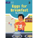 Eggs for Breakfast - Our Yarning