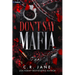 Don't Say Mafia: A Mafia Romance
