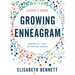 Growing with the Enneagram: Guiding All Types in Spiritual Growth