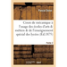 Cours de mécanique à l'usage des écoles d'arts et métiers et de l'enseignement Partie 2: spécial des lycées.