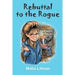 Rebuttal to the Rogue