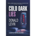 Cold Dark Lies