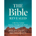 The Bible Revealed: A 365-Day Guided Journey Through God's Word (a Daily Devotional)