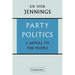 Party Politics: Volume 1, Appeal to the People