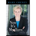 Now It's My Turn: A Daughter's Chronicle of Political Life