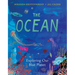The Ocean: Exploring Our Blue Planet