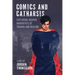 Comics and Catharsis: Exploring Graphic Narratives of Trauma and Healing