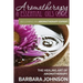 Aromatherapy & Essential Oils Guide: Becoming an Aromatherapy Expert: The Healing Art of Aromatherapy