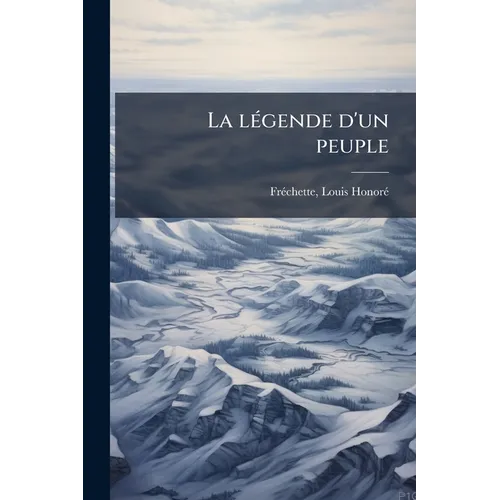 La légende d'un peuple: 2