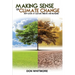 Making Sense of Climate Change
