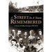 A Street in a Town Remembered: A Memoir of Shelby, Mississippi (1852-2010)