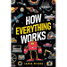 How Everything Works: Electricity, Technology, Engineering, Robotics, The Human Body, Ecosystems, Flight, Sound, and So Much More!