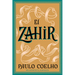 Zahir: Una Novela de Obsesión