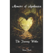 Memoirs of Ayahuasca: The Journey Within