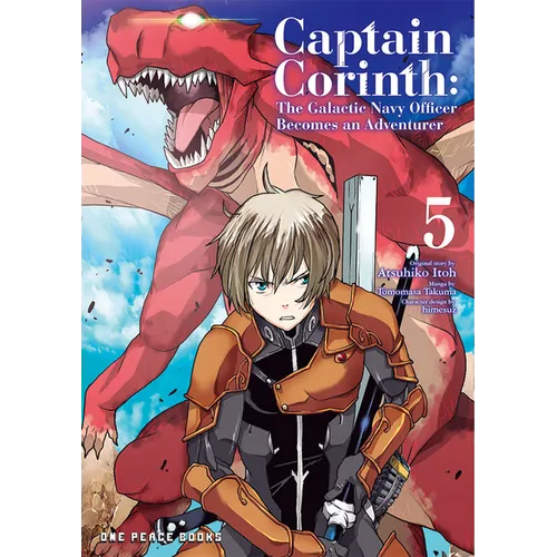 Captain Corinth Volume 5: The Galactic Navy Officer Becomes an Adventurer