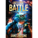 Into the Battle: Book Two
