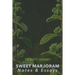 Sweet Marjoram: Notes & Essays