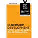 Eldership Development: From Application To Affirmation