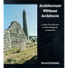 Architecture Without Architects: A Short Introduction to Non-Pedigreed Architecture
