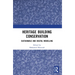 Heritage Building Conservation: Sustainable and Digital Modelling