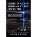 Christians and Muslims at the Epicenter: How the Sept. 11th Attacks Shook and Transformed American Evangelicalism