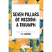 Seven Pillars of Wisdom: A Triumph