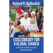 Ecclesiology for a Global Church: A People Called and Sent - Revised Edition