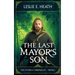 The Last Mayor's Son: The Nivaka Chronicles: Book 1