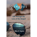 G Shades: Life Through the Lens of the Gospel