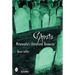 Ghosts: Minnesota's Other Natural Resource: Minnesota's Other Natural Resource