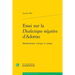 Essai Sur La Dialectique Negative d'Adorno: Materialisme Critique Et Utopie