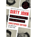 Dirty John and Other True Stories of Outlaws and Outsiders