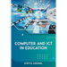 Computer and ICT in Education