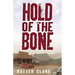 Hold of the Bone